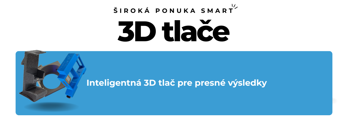 smart 3D tlače